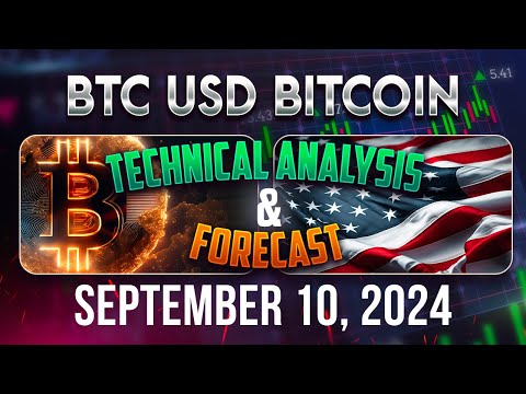 Latest BITCOIN (BTCUSD) Forecast and Technical Analysis for September 10, 2024