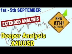 🟩  XAUUSD GOLD Analysis - Will it continue the rise? 1 - 5 September